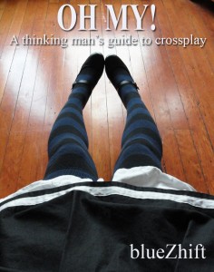Oh My!: A thinking man's guide to crossplay